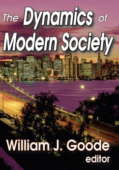 The Dynamics of Modern Society (eBook, ePUB)