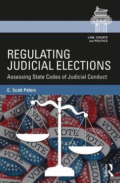 Regulating Judicial Elections (eBook, PDF)