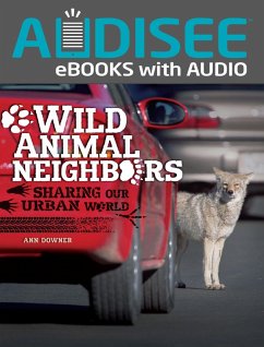 Wild Animal Neighbors (eBook, ePUB) - Downer, Ann