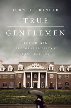 True Gentlemen (eBook, ePUB) - Hechinger, John