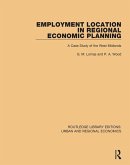 Employment Location in Regional Economic Planning (eBook, PDF) Employment Location in Regional Economic Planning (eBook, PDF)