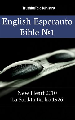 English Esperanto Bible No1 (eBook, ePUB) - Ministry, TruthBeTold