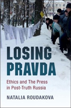 Losing Pravda (eBook, PDF) - Roudakova, Natalia