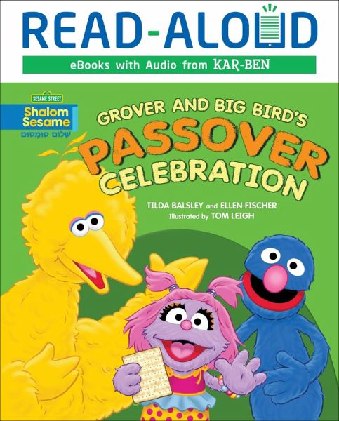Grover and Big Bird's Passover Celebration (eBook, ePUB) Grover and Big Bird's Passover Celebration (eBook, ePUB)