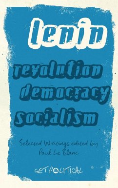 Revolution, Democracy, Socialism (eBook, ePUB) - Lenin, V. I.