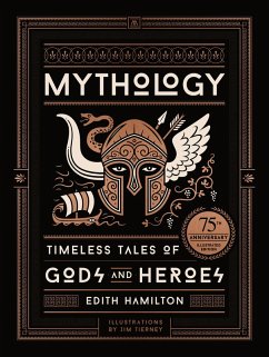 Mythology (75th Anniversary Illustrated Edition) (eBook, ePUB) - Hamilton, Edith