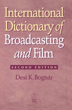 International Dictionary of Broadcasting and Film (eBook, PDF) - Bognar, Desi