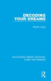 Decoding Your Dreams (eBook, PDF)