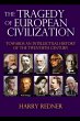 The Tragedy of European Civilization... - Bild 1