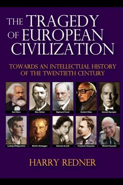 The Tragedy of European Civilization (eBook, ePUB) - Redner, Harry