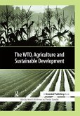 The WTO, Agriculture and Sustainable Development (eBook, ePUB)