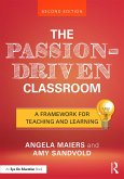 The Passion-Driven Classroom (eBook, ePUB)