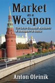 Market as a Weapon (eBook, ePUB)