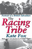 The Racing Tribe (eBook, ePUB)