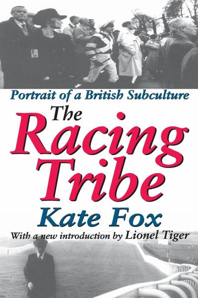 The Racing Tribe (eBook, ePUB)