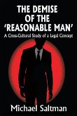 The Demise of the Reasonable Man (eBook, ePUB)