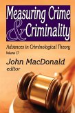 Measuring Crime and Criminality (eBook, PDF)