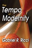 The Tempo of Modernity (eBook, PDF) The Tempo of Modernity (eBook, PDF)