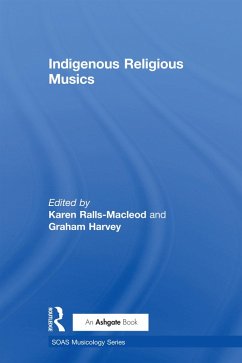 Indigenous Religious Musics (eBook, ePUB) - Ralls-MacLeod, Karen; Harvey, Graham