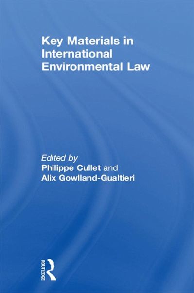 Key Materials in International Environmental Law (eBook, PDF)