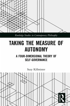 Taking the Measure of Autonomy (eBook, ePUB) - Killmister, Suzy