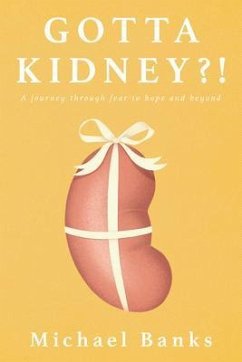 Gotta Kidney?! (eBook, ePUB) - Banks, Michael