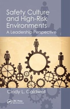 Safety Culture and High-Risk Environments - L Caldwell, Cindy