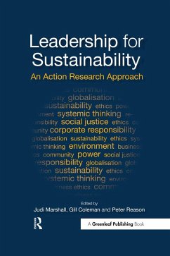 Leadership for Sustainability (eBook, PDF) - Marshall, Judi; Coleman, Gill; Reason, Peter