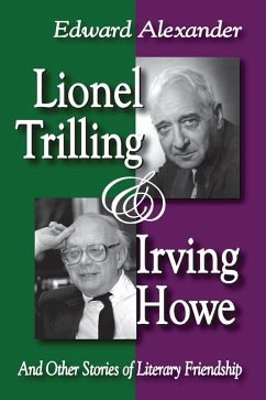 Lionel Trilling and Irving Howe (eBook, PDF) - Alexander, Edward