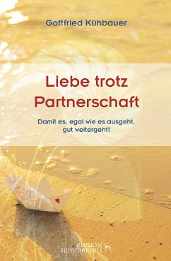 LIEBE TROTZ PARTNERSCHAFT (eBook, ePUB) - Kühbauer, Gottfried