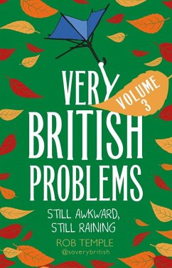 Very British Problems Volume III (eBook, ePUB) - Temple, Rob