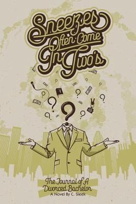 Sneezes Often Come in Twos (eBook, ePUB)