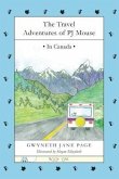 The Travel Adventures of PJ Mouse (eBook, ePUB)