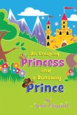 An Escaping Princess and a Runaway Prince