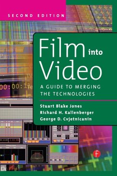 Film Into Video (eBook, PDF) - Cvjetnicanin, George; Kallenberger, Richard