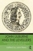 John Lilburne and the Levellers (eBook, ePUB)