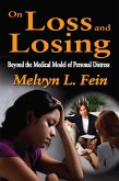 On Loss and Losing (eBook, PDF) On Loss and Losing (eBook, PDF)