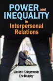 Power and Inequality in Interpersonal Relations (eBook, PDF)