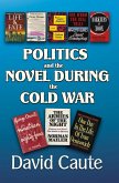 Politics and the Novel During the Cold War (eBook, ePUB)