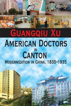 American Doctors in Canton (eBook, ePUB)