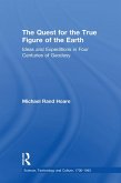 The Quest for the True Figure of the Earth (eBook, PDF)