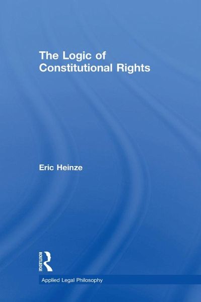 The Logic of Constitutional Rights (eBook, PDF)