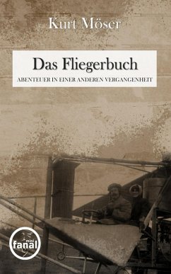 Das Fliegerbuch (eBook, ePUB) - Möser, Kurt