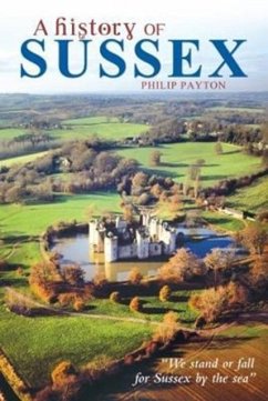 A History of Sussex - Payton, Philip