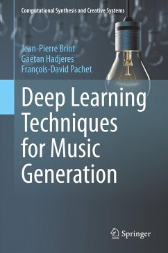Deep Learning Techniques for Music Generation - Briot, Jean-Pierre;Hadjeres, Gaëtan;Pachet, François-David