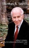 Thomas S. Szasz (eBook, ePUB) Thomas S. Szasz (eBook, ePUB)