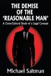 The Demise of the Reasonable Man... - Bild 1