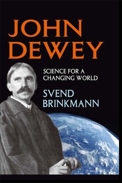 John Dewey (eBook, PDF) - Brinkmann, Svend
