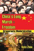 China's Long March to Freedom (eBook, PDF)