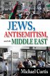 Jews, Antisemitism, and the Middle East... - Bild 1